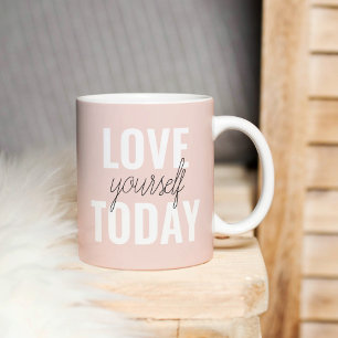 Positive Liebe dich selbst heute Pastell-Rosa Zit Kaffeetasse