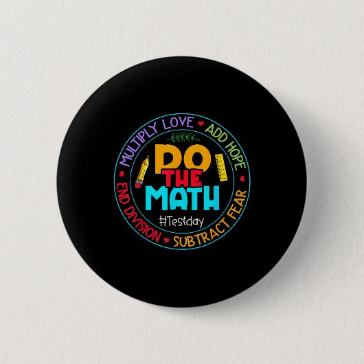 Positive Liebe Hoffnung Angst Rechne Die Mathe-Tes Button (Vorderseite)