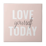 Positive Liebe Sie heute Pastel Pink Zitat Fliese<br><div class="desc">Positive Liebe Sie heute Pastel Pink Zitat</div>