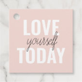 Positive Liebe Sie heute Pastel Pink Zitat Geschenkanhänger (Vorderseite)