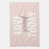 Positive Liebe Sie heute Pastel Pink Zitat Geschirrtuch (Vertikal)