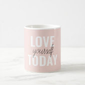 Positive Liebe Sie heute Pastel Pink Zitat Kaffeetasse (Mittel)