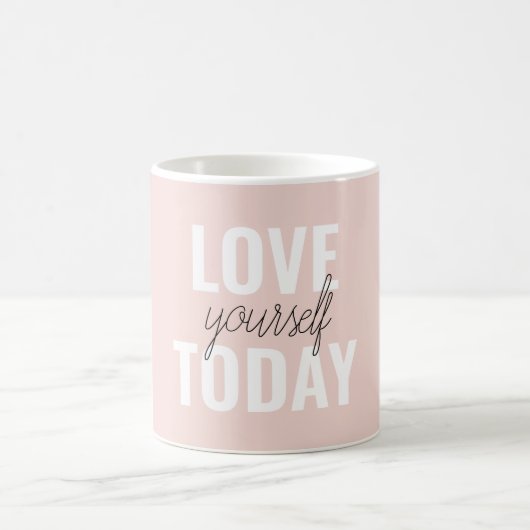 Positive Liebe Sie heute Pastel Pink Zitat Kaffeetasse (Mittel)