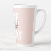 Positive Liebe Sie heute Pastel Pink Zitat Milchtasse (Rechts)