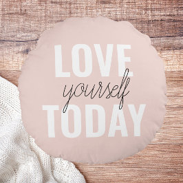 Positive Liebe Sie heute Pastel Pink Zitat Rundes Kissen