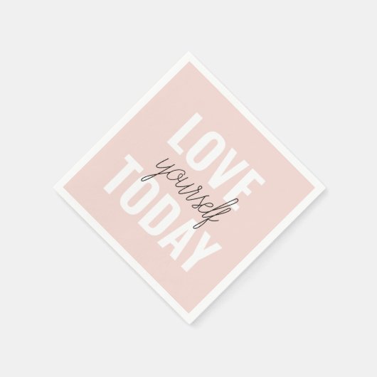 Positive Liebe Sie heute Pastel Pink Zitat Serviette (Ecke)