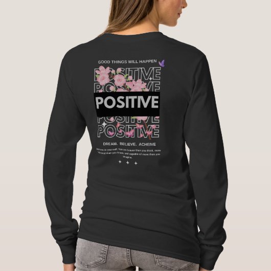 Positive Mindset Quote with Cherry Blossoms T-Shirt (Rückseite)