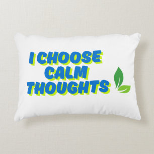 Positive Motivation Ich wähle ruhige Gedanken Dekokissen