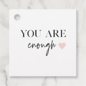 Positive Motivation Sie sind genug Zitat Geschenkanhänger (Vorderseite)