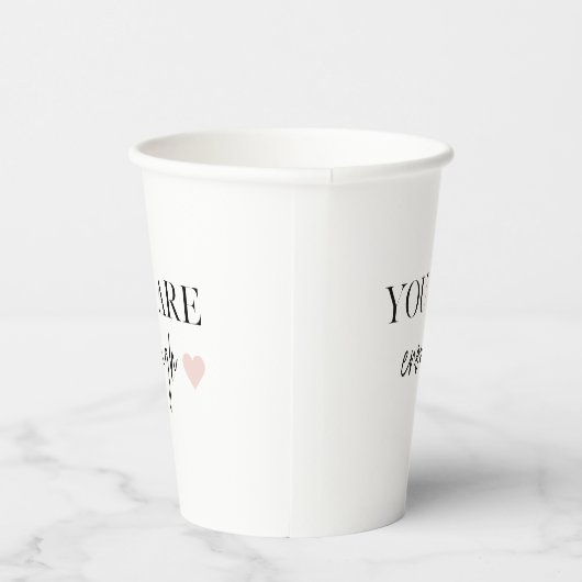 Positive Motivation Sie sind genug Zitat Pappbecher (Rechts)