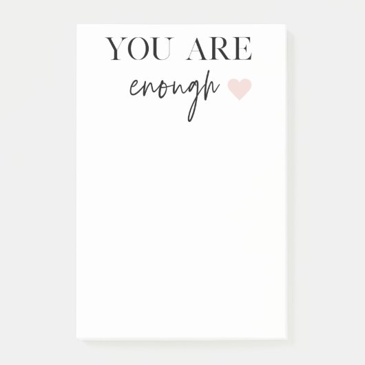 Positive Motivation Sie sind genug Zitat Post-it Klebezettel (Vorderseite)