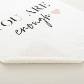 Positive Motivation Sie sind genug Zitat Sherpadecke (3/4)