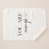 Positive Motivation Sie sind genug Zitat Sherpadecke (Vorderseite (Horizontal))