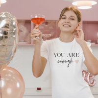Positive Motivation Sie sind genug Zitat