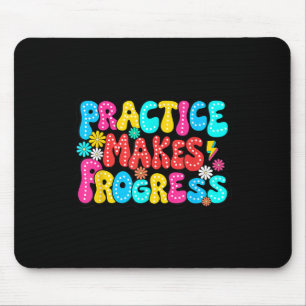 Positive Motivation Übung macht Fortschritt gegenü Mousepad