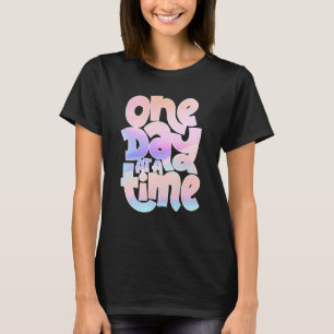 Positive Motivation und ermutigende Redewendungen T-Shirt