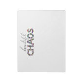 Positive Motivational Text Beautiful Chaos Notizblock (Rotiert)