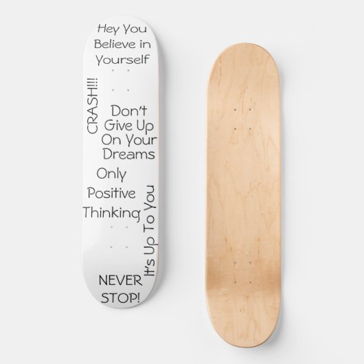 Positive Nachrichten Skateboard (Vorderseite)