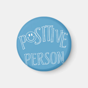 Positive Person Magnet