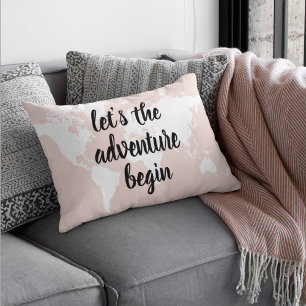 Positive Pink Lass uns die Abenteuer beginnen Welt Dekokissen