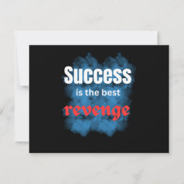 positive quotes\success is the revenge einladung