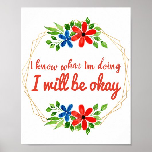 positive Redewendungen für Arbeit und Liebe Poster (Vorne)