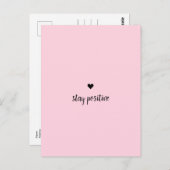 Positive rosa Postkarte bleibe (Vorne/Hinten)