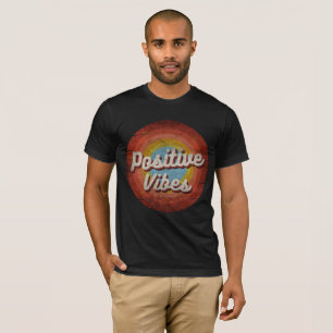 positive Schwingungen im Vintage-Stil T-Shirt