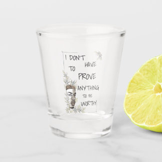 Positive Selbstwertbejahung Schnapsglas
