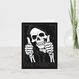 Positive Skeleton Grim Sensenmann Halloween bleibe Karte