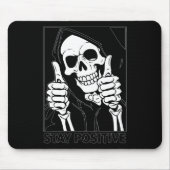 Positive Skeleton Grim Sensenmann Halloween bleibe Mousepad (Vorne)