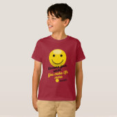 Positive Smiley Quote Design – You Make Life More T-Shirt (Vorne ganz)