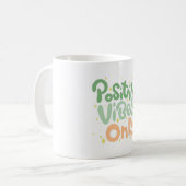 positive Tasse (Vorderseite Links)