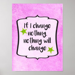 Positive Veränderung Lebensmotivation Inspiration Poster