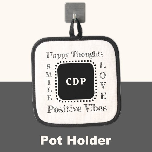 Positive Vibes behielt Lächeln hinzufügen Initiale Topflappen