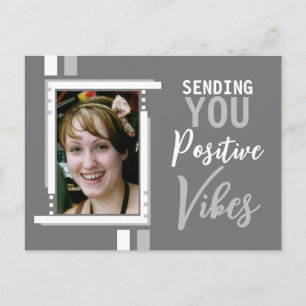 Positive Vibes Ermutigung hinzufügen Foto grau wei Postkarte