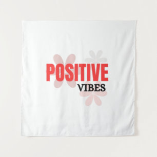 Positive Vibes – Gute Energie Inspirierende Blumen Wandteppich