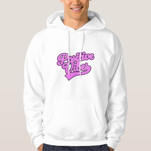 Positive Vibes Hoodie (Vorderseite)