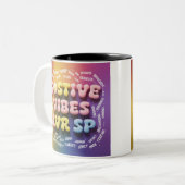 "Positive Vibes in jeder Sekunde" Zweifarbige Tasse (Vorderseite Links)