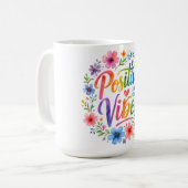 Positive Vibes Kaffeetasse (Vorderseite Links)