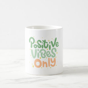 positive Vibes klassische Tasse für alle
