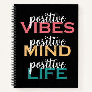 POSITIVE VIBES MIND POSITIVE LIFE NOTIZBLOCK