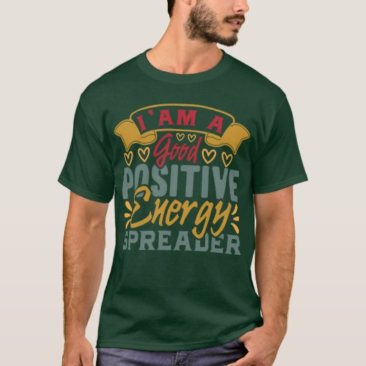Positive Vibes | Motivierend Angebot T-Shirt (Vorderseite)