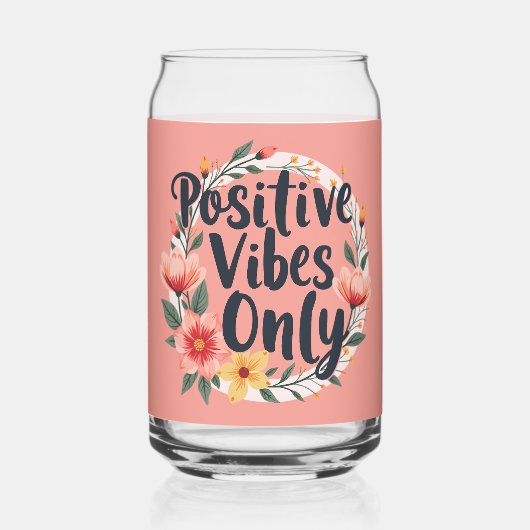 Positive Vibes nur Blumenmuster-Design Dosenglas (Rückseite)