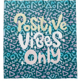 Positive Vibes nur grün geometrisch Duschvorhang