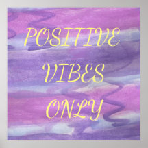 Positive Vibes Nur Lila Aquarellfarben-Poster