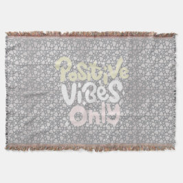 Positive Vibes nur neutrale Farbe boho Stil Decke