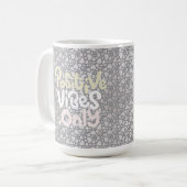 Positive Vibes nur neutrale Farbe boho Stil Kaffeetasse (Vorderseite Links)