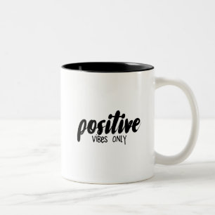 Positive Vibes-nur Tasse