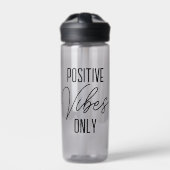 Positive Vibes nur Typografie Trinkflasche (Vorderseite)